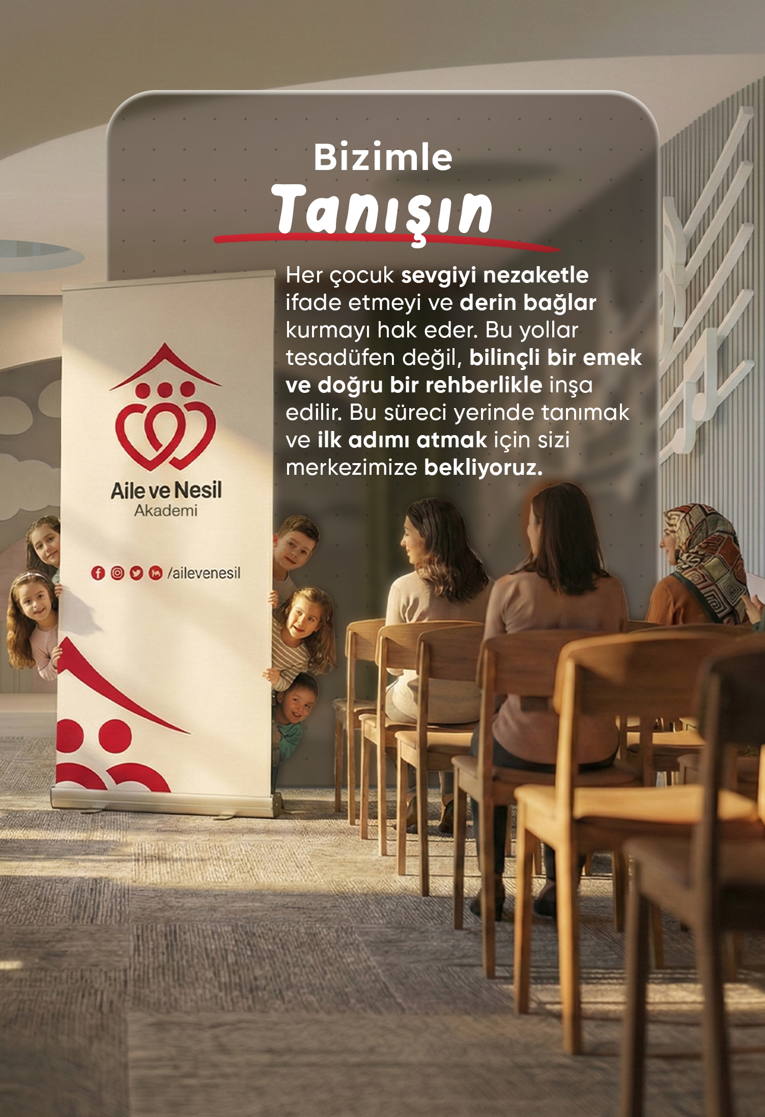 BİZİMLE TANIŞIN